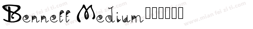 Bennett Medium字体转换